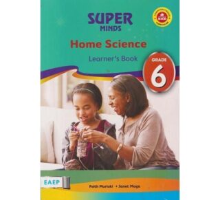 EAEP Super Minds Home Science Learners Grade 6 (Approved)