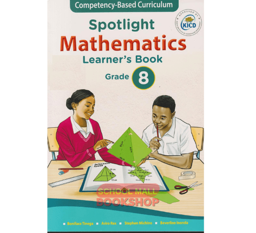 Spotlight Mathematics Learner's Book Grade 8