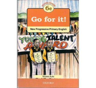 Go for it! 6e by Moses Auta